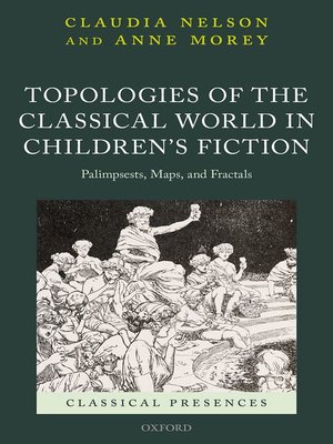cover image of Topologies of the Classical World in Children's Fiction